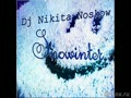 Dj Nikita Noskow -  Snowinter (Original mix)
